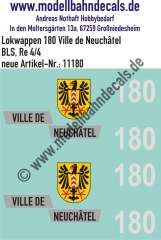 Nass-Schiebebilder: Zusatzbeschriftung mit Wappen Lok 180 Ville de Neuchâtel für Re 4/4 der BLS, ab Epoche 3. Artikel-Nummer: 11180