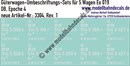 "Nass-Schiebebilder: 5x2 Umbeschriftungs-Sets für Güterwagen Gattung Eo 019, DB, Epoche 4. Artikel-Nummer: 3304"