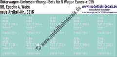 Nass-Schiebebilder: 5x2 Umbeschriftungs-Sets für Güterwagen Gattung Eanos-x 055, DB, Epoche 4. Artikel-Nummer: 3316