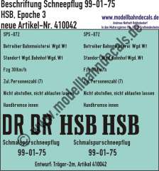 Nass-Schiebebilder: Harzer Schmalspurbahn (HSB): Komplettbeschriftung Schneepflug 99-01-75 der HSB (Harzer Schmalspurbahn), Schwarz, ab Epoche 3, Entwurf: Tröger-2m, Art. 410042.
