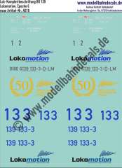 Nass-Schiebebilder: Komplettbeschriftung für Lok 139 133-3 von Lokomotion, Epoche 6. Artikel-Nummer: 6616