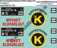 Nass-Schiebebilder: Restaurierungs-Decals Beschriftung für Kesselwagen der SJ von Märklin (Nummer 4527). Artikel-Nummer: 7314