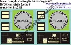 Nass-Schiebebilder: Restaurierungs-Decals Beschriftung für Kesselwagen der DB / Klöckner-Heizöl von Märklin Nummer 4500, Variante 1. Artikel-Nummer: 7321