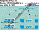 "Nass-Schiebebilder: Lok-Komplettbeschriftung 218, DBG (Deutsche Bahn Gleisbau), Epoche 5. Artikel-Nummer: 7719"