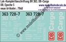 "Nass-Schiebebilder: Lok-Komplettbeschriftung BR 363, DB-Cargo, Epoche 5. Artikel-Nummer: 7940"