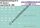 "Nass-Schiebebilder: Güterwagen-Komplettbeschriftung SS 15 , DB, Epoche 3. Artikel-Nummer: 7989"