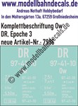 "Nass-Schiebebilder: Güterwagen-Komplettbeschriftung Ow, DR, Epoche 3. Artikel-Nummer: 7996"