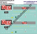 "Nass-Schiebebilder: Komplettbeschriftung BR 218, MEG, Epoche 6. Artikel-Nummer: 8138"