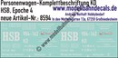 Nass-Schiebebilder: Harzer Schmalspurbahn (HSB): Personenwagen-Komplettbeschriftung KD. Artikel-Nummer: 8594